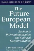 The Future European Model