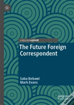 Capa do artigo The Future Foreign Correspondent