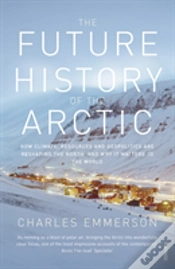 Capa do artigo The Future History Of The Arctic