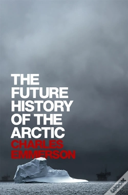 Capa do artigo The Future History Of The Arctic