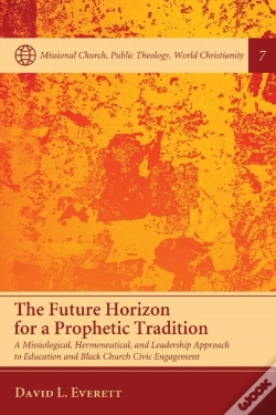 Capa do artigo The Future Horizon For A Prophetic Tradition