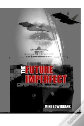 The Future Imperfect
