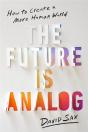 The Future Is Analog - Preview