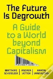 Capa do artigo The Future Is Degrowth