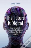 The Future Is Digital