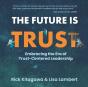 The Future Is Trust - Preview