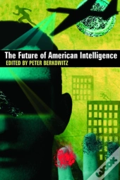 The Future Of American Intelligence