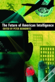 Capa do artigo The Future Of American Intelligence