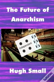 Capa do artigo The Future Of Anarchism
