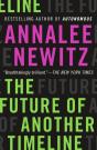 The Future Of Another Timeline - Preview