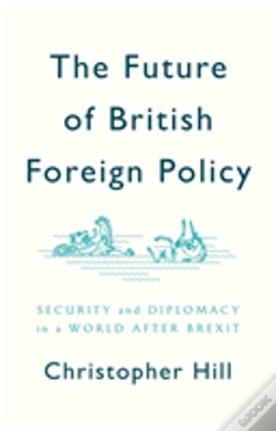 Capa do artigo The Future Of British Foreign Policy