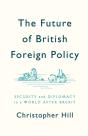 The Future Of British Foreign Policy - Preview