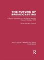 The Future Of Broadcasting - Preview