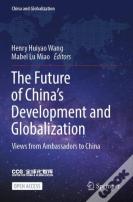 The Future Of Chinaâ€™S Development And Globalization