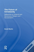 The Future Of Christianity