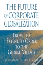 The Future Of Corporate Globalization