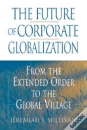 Capa do artigo The Future Of Corporate Globalization