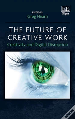 Capa do artigo The Future Of Creative Work - Creativity And Digital Disruption