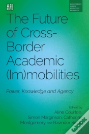 Capa do artigo The Future Of Cross-Border Academic Mobilities And Immobilities