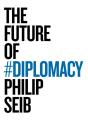 The Future Of Diplomacy - Preview