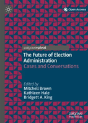 The Future Of Election Administration - Preview