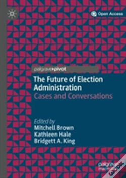 Capa do artigo The Future Of Election Administration