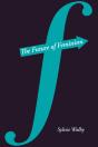 The Future Of Feminism - Preview