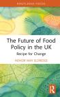 The Future Of Food Policy In The Uk - Preview