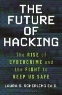The Future Of Hacking