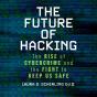 The Future Of Hacking - Preview