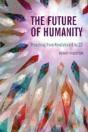 The Future Of Humanity - Preview