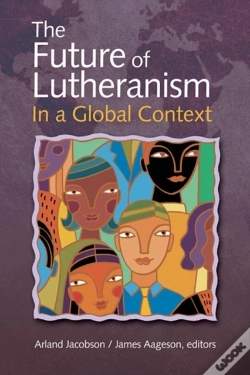 Capa do artigo The Future Of Lutheranism In A Global Context