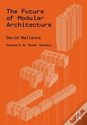 Capa do artigo The Future Of Modular Architecture