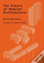 The Future Of Modular Architecture