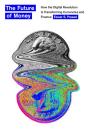 The Future Of Money - Preview