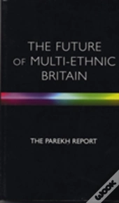 The Future Of Multi-Ethnic Britain