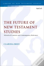Capa do artigo The Future Of New Testament Studies