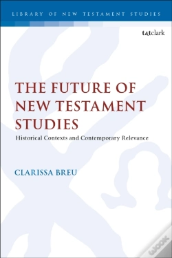 Capa do artigo The Future Of New Testament Studies