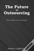 The Future Of Outsourcing