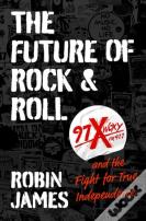 The Future Of Rock And Roll