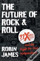 The Future Of Rock And Roll