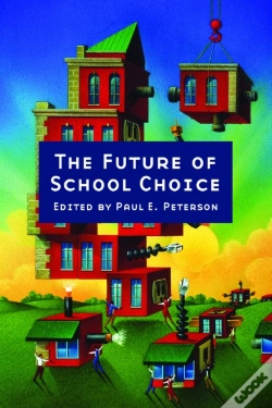 Capa do artigo The Future Of School Choice