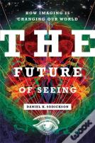 The Future Of Seeing