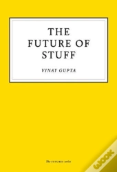 The Future Of Stuff