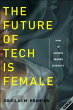 Capa do artigo The Future Of Tech Is Female