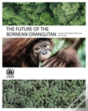 Capa do artigo The Future Of The Bornean Orangutan