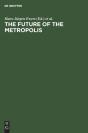 The Future Of The Metropolis - Preview