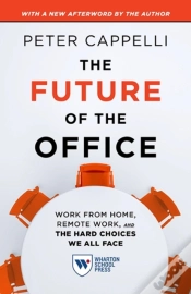 Capa do artigo The Future Of The Office, With A New Afterword By The Author