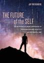 The Future Of The Self - Preview