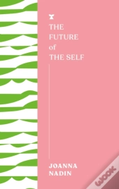 The Future Of The Self